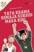 TATA KRAMA REMAJA SUKSES MASA KINI